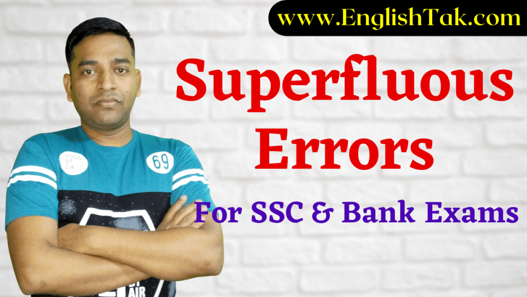 Superfluous Error in English for SSC Exams