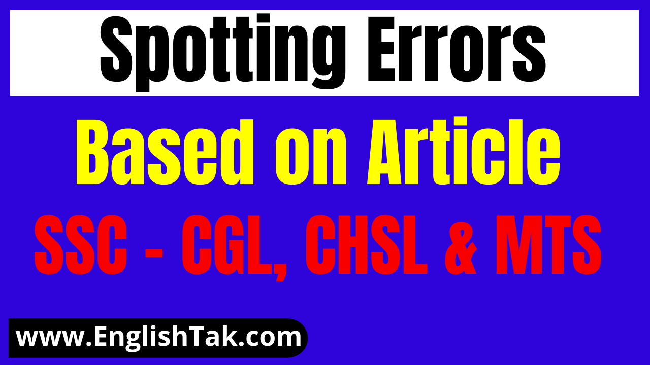 Article Spotting Error SSC Exams