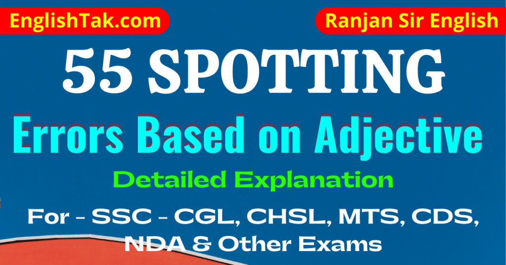 adjective-error-detection-ssc-exams-english-tak-ranjan-sir-english