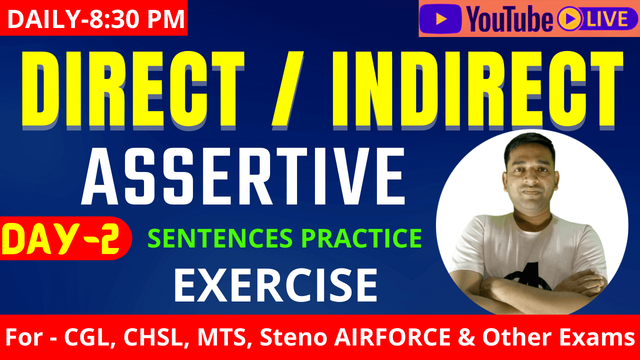Direct Indirect Narration Assertive Exercise