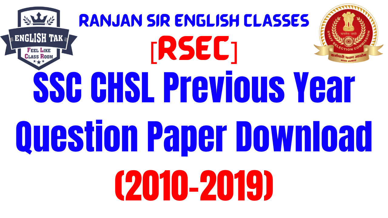 SSC CHSL Previous Year Question Paper Download (2010-2019)