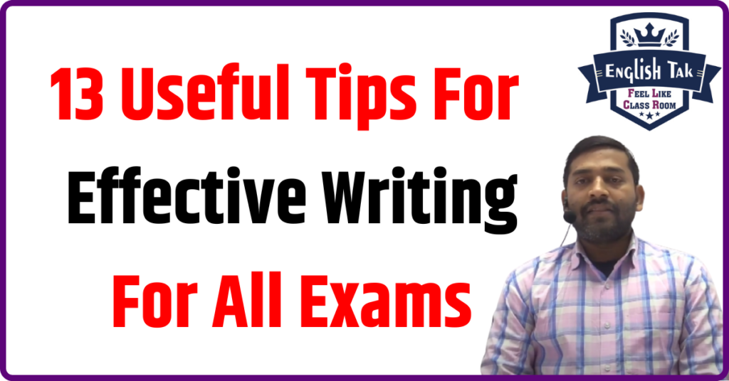 Useful Tips For Effective Writing For Classes 9th & 10th | CBSE English