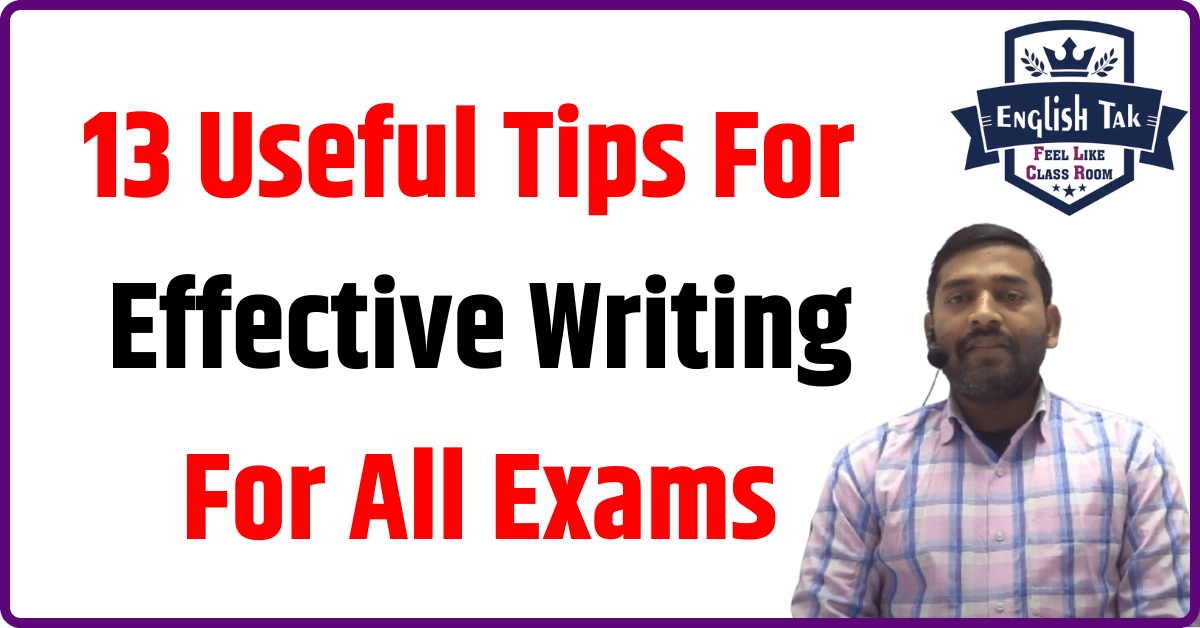 Useful Tips For Effective Writing