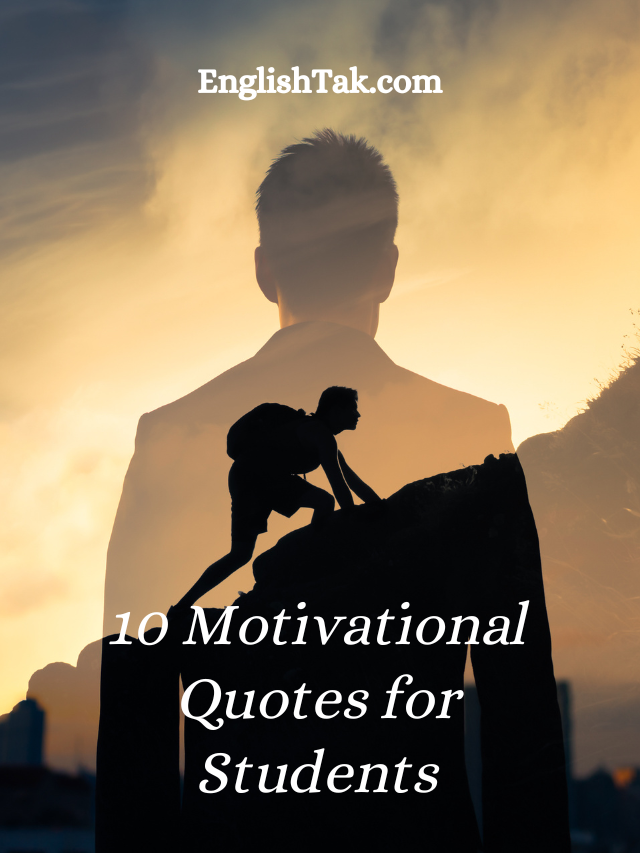 10 Motivational Quotes for Students