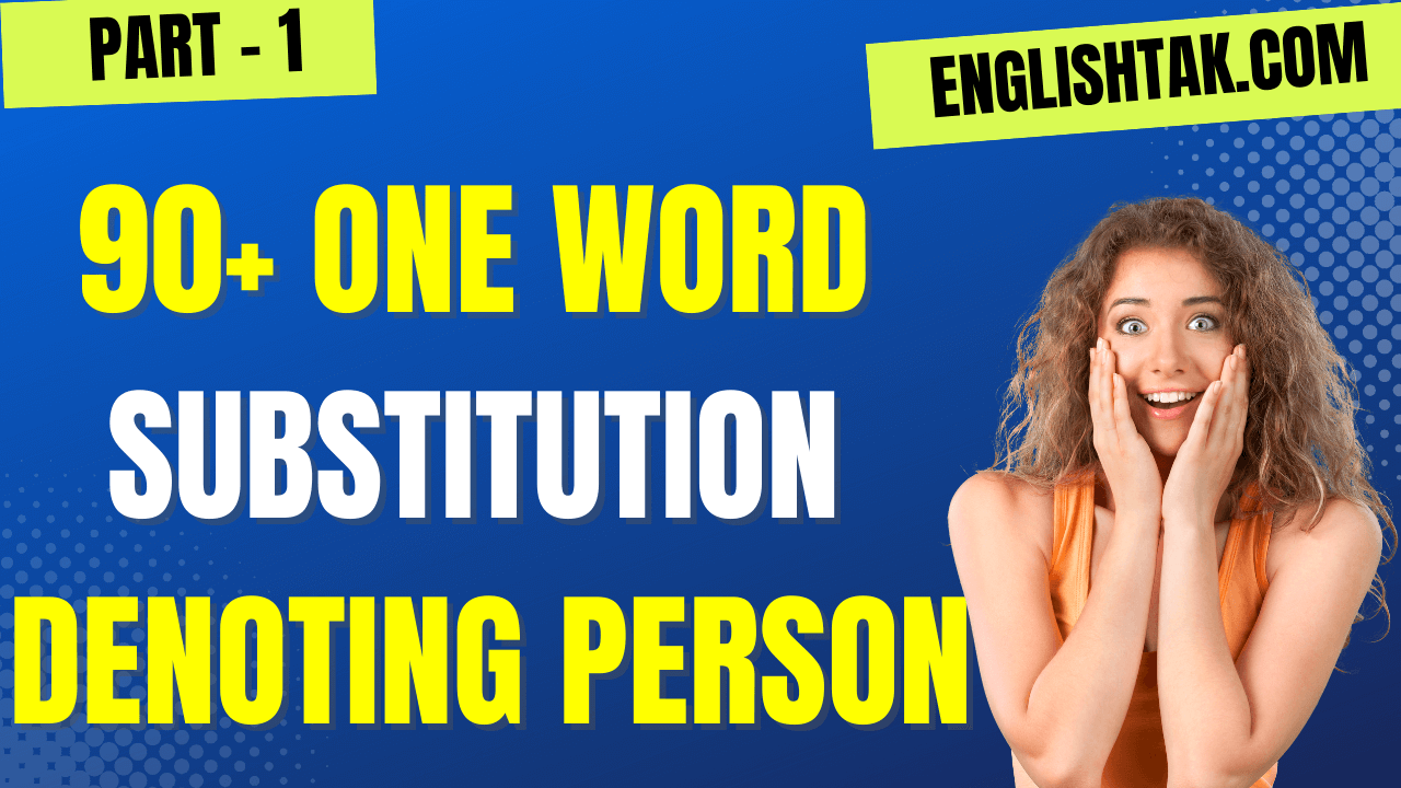 One Word Substitution Denoting Person