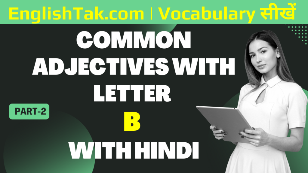 list-of-adjectives-with-letter-b-with-hindi-englishtak-archives-english-grammar-spoken