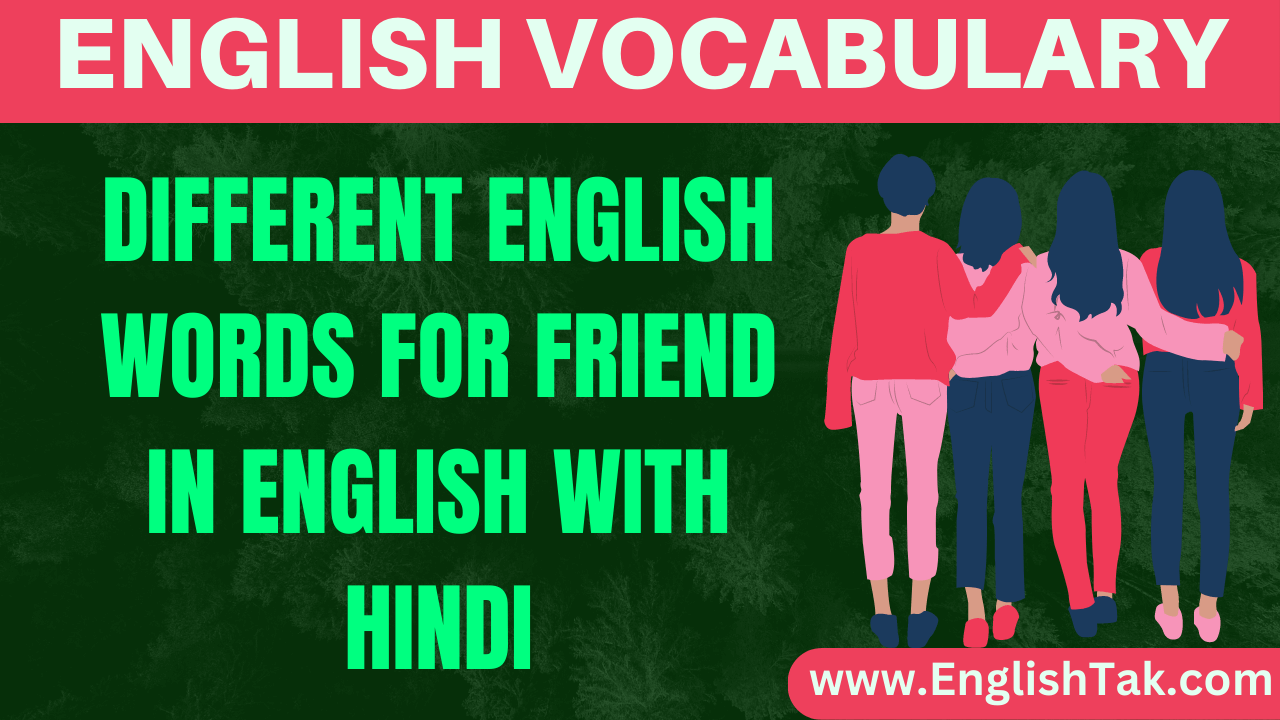 Different English Words For Friend in English with Hindi