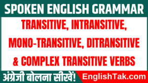 Transitive Intransitive Mono-transitive & Ditransitive Verb