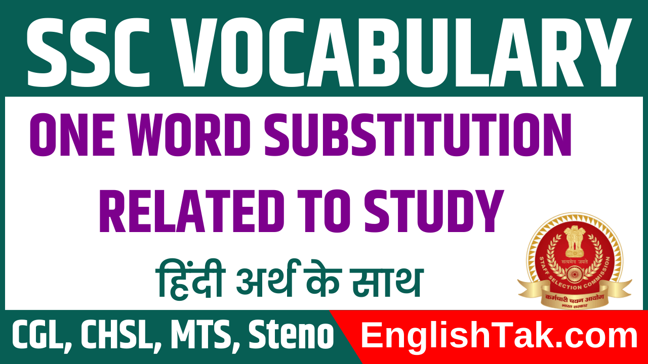 One Word Substitution Related to Study