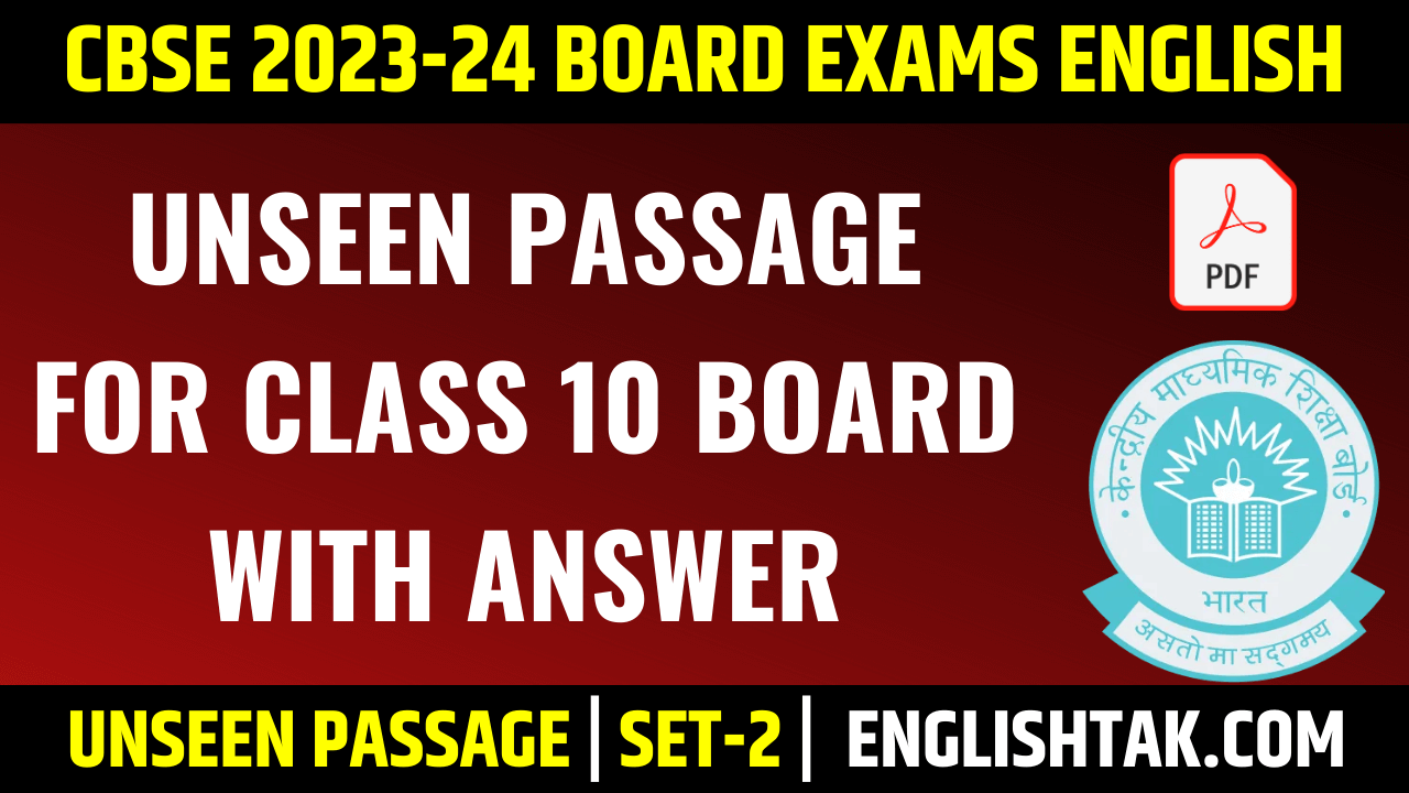 Unseen Passage for Class 10 Board with Answer