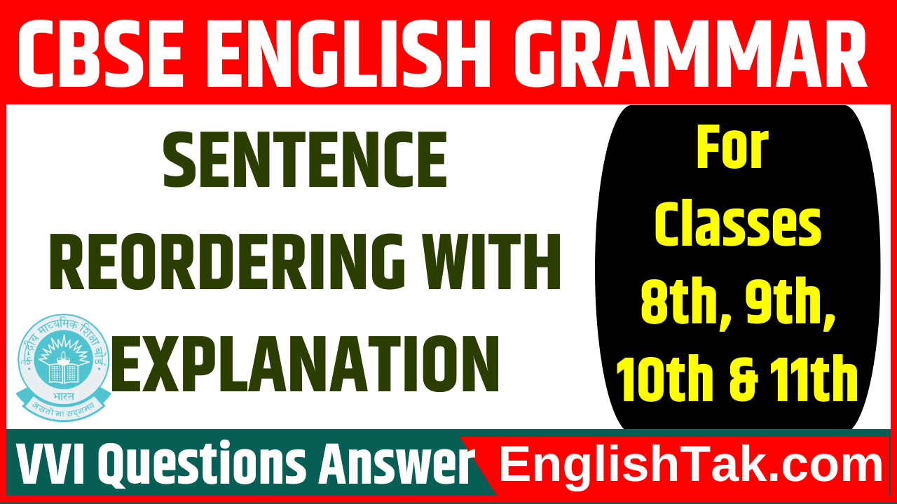 Sentence Reordering For Classes 9 10 11 EnglishTak