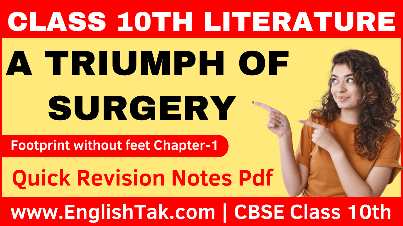 A Triumph of Surgery Summary Class 10 English