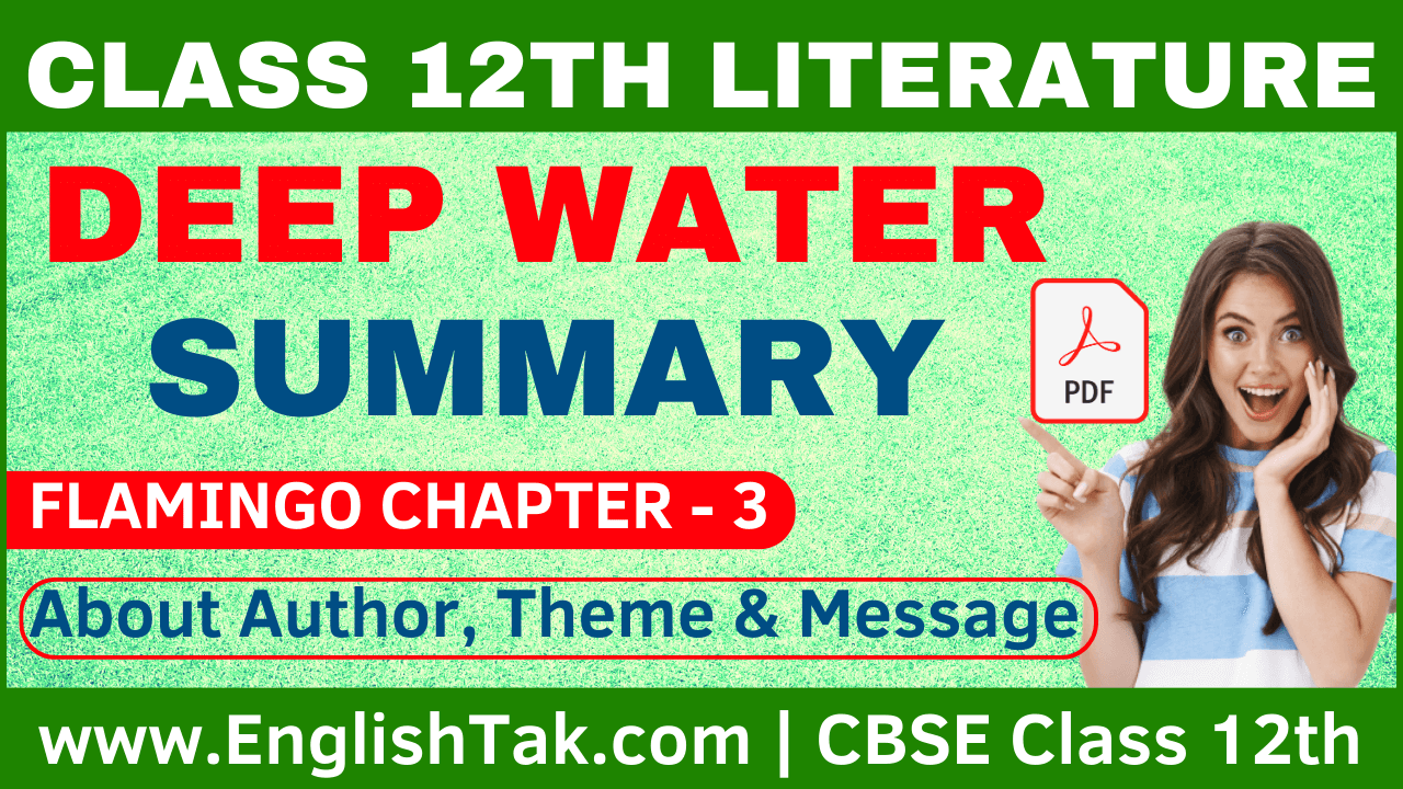 Deep Water Summary Class 12