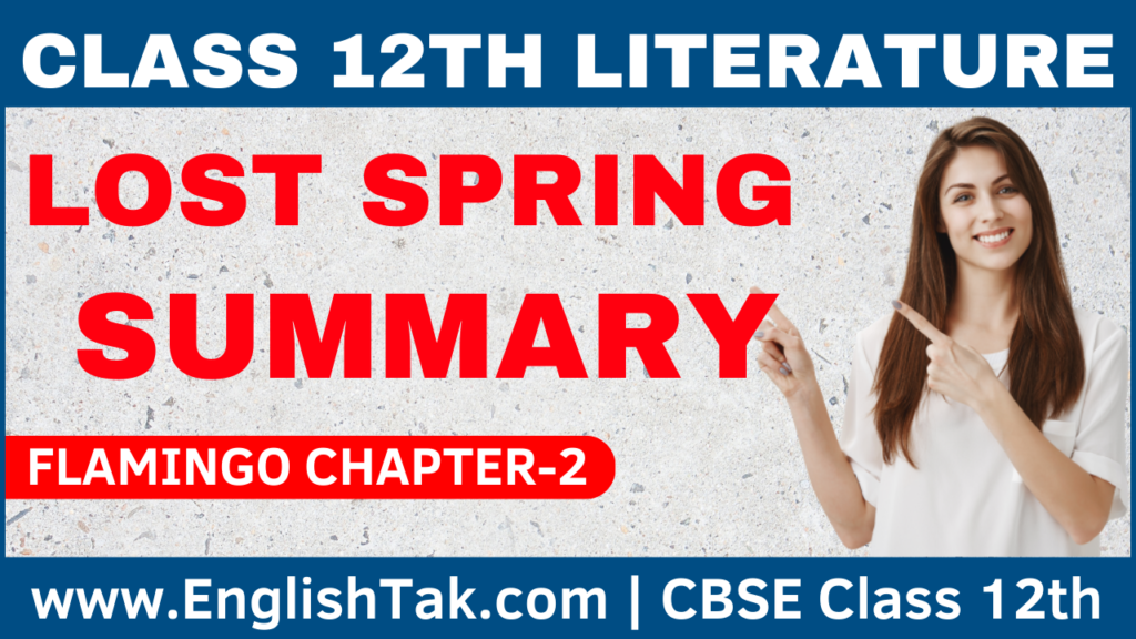 Lost Spring Summary Class 12 English | English Flamingo - ETC