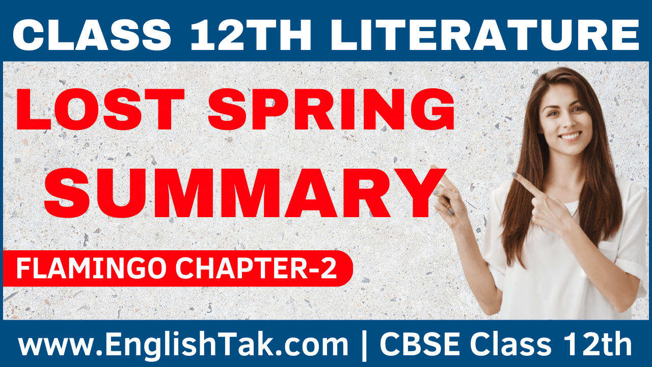 Lost Spring Summary Class 12 English