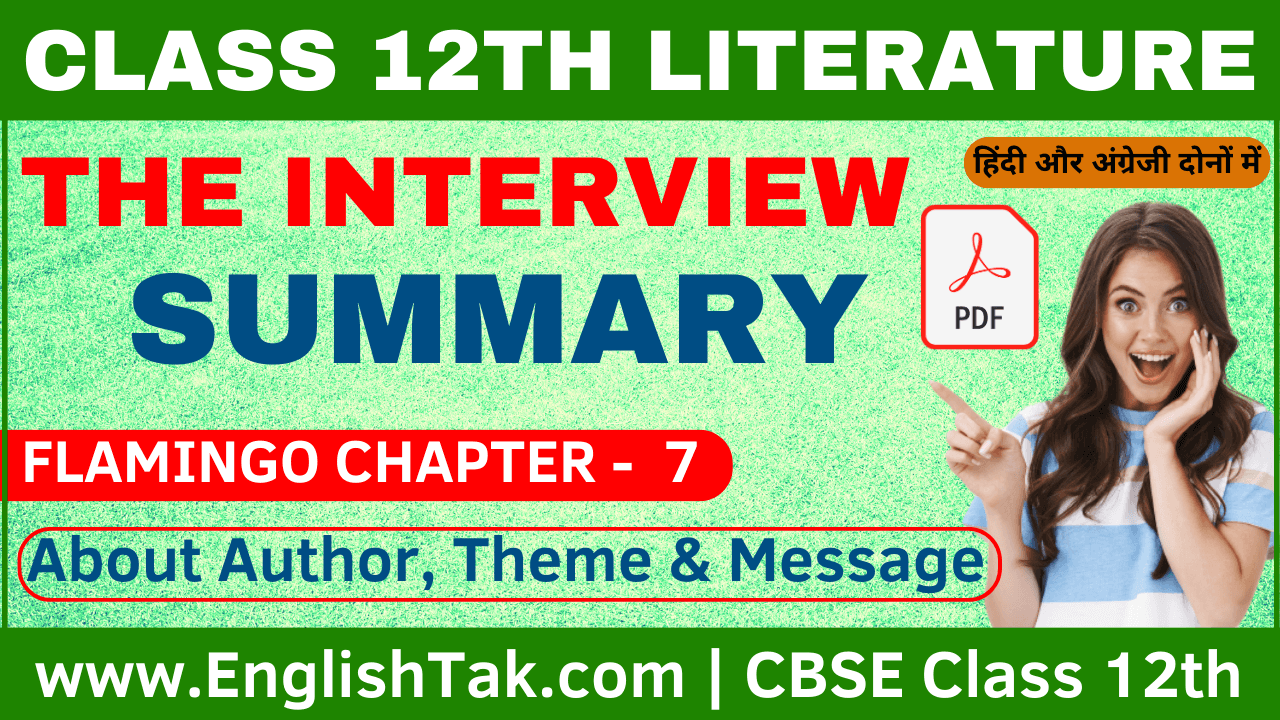 The Interview Summary Class 12 English