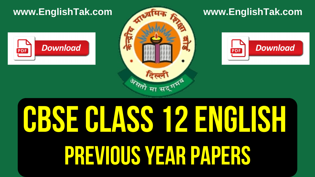 CBSE Class 12 English Previous Year Papers