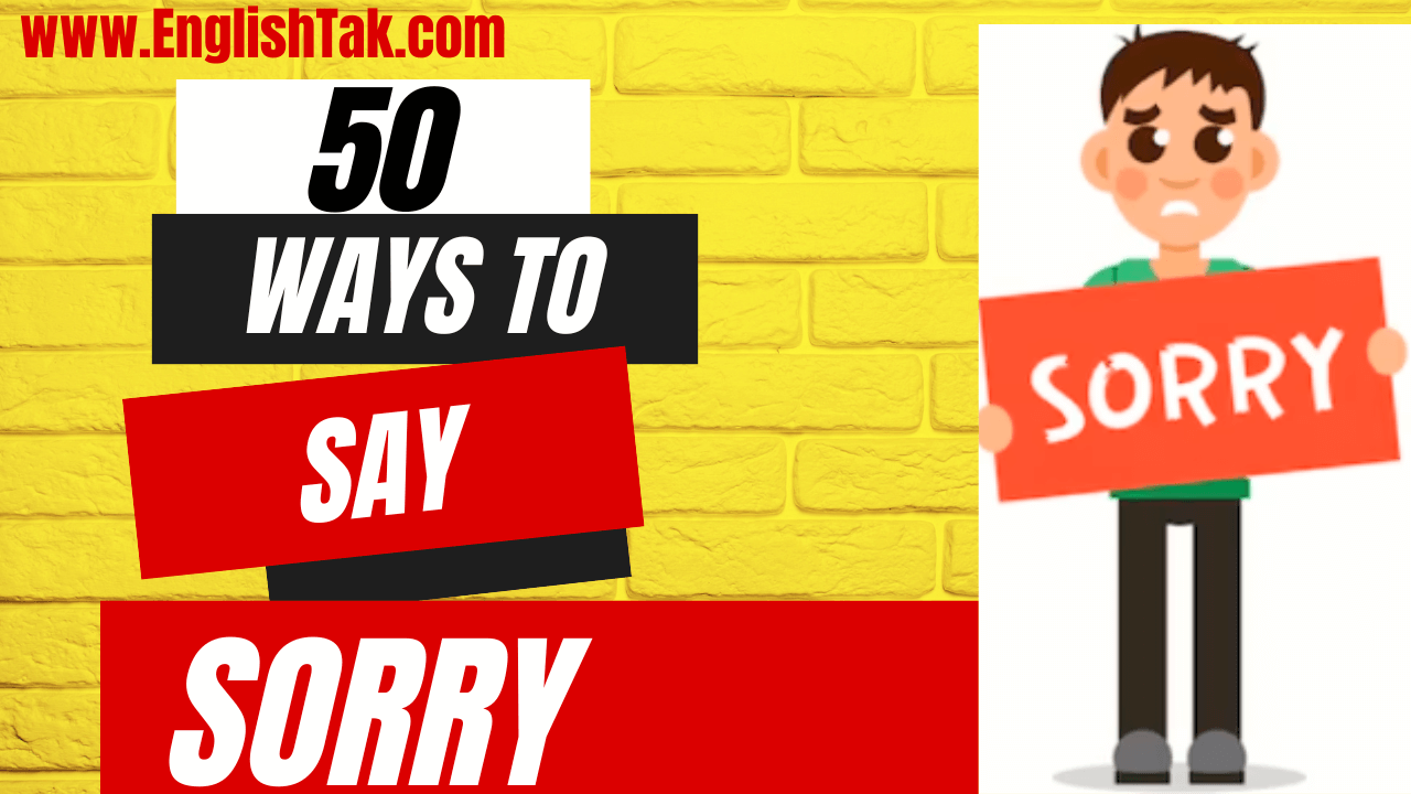 How to Say Sorry in English