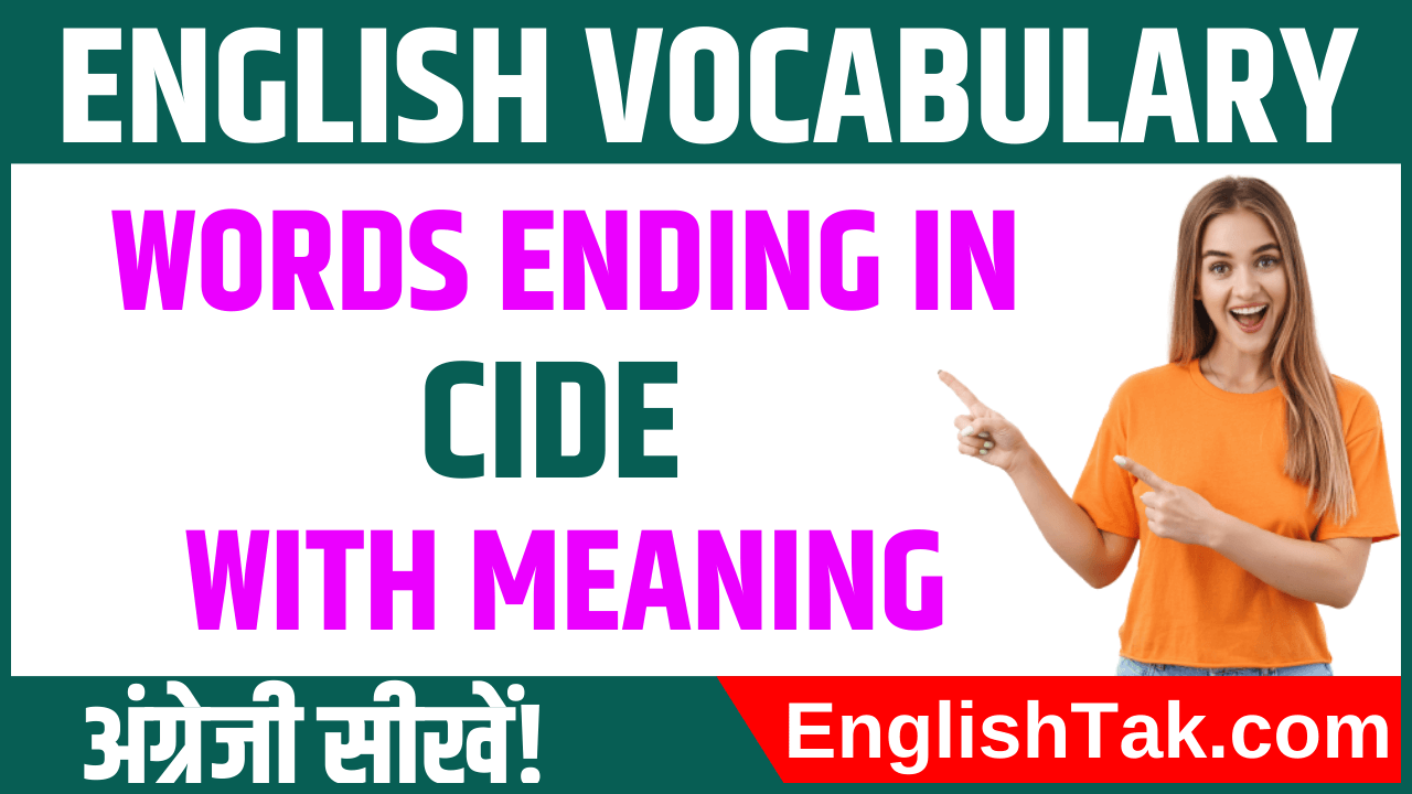 Words ending in CIDE with Meaning