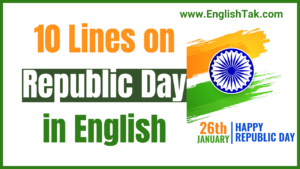 10 Lines on Republic Day in English – EnglishTak