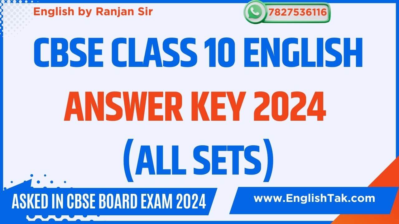 CBSE Class 10 English Answer Key 2024 (All Sets)