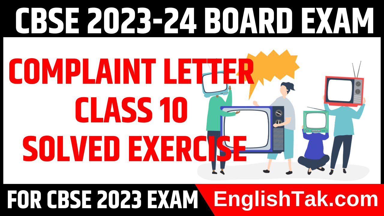 Complaint Letter Class 10 Solved Exercise