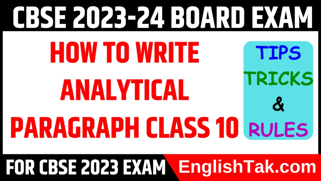 How To Write Analytical Paragraph Class 10 For Board Exam 2023 24 EnglishTak 1024x576 