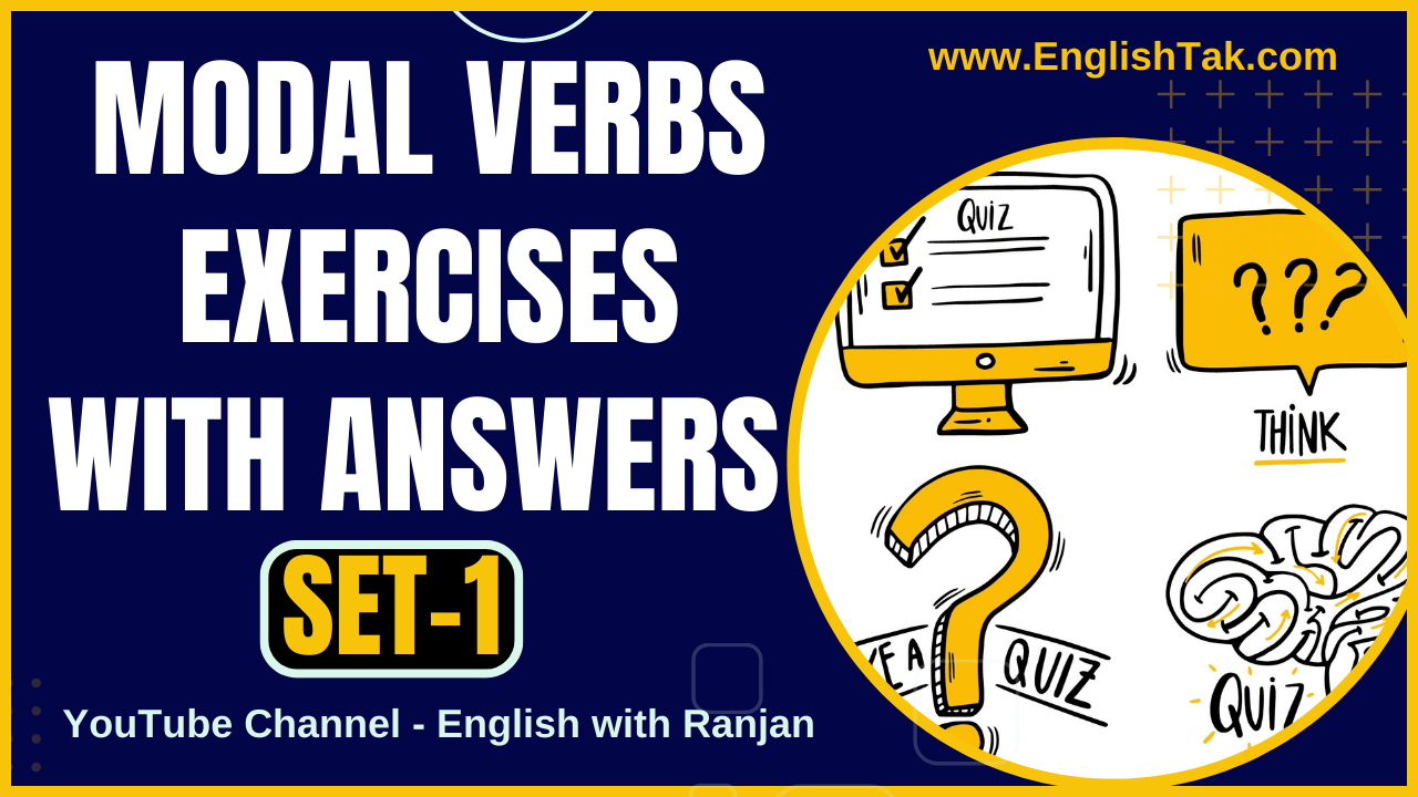 Modal Verbs Exercises with Answers Set-1