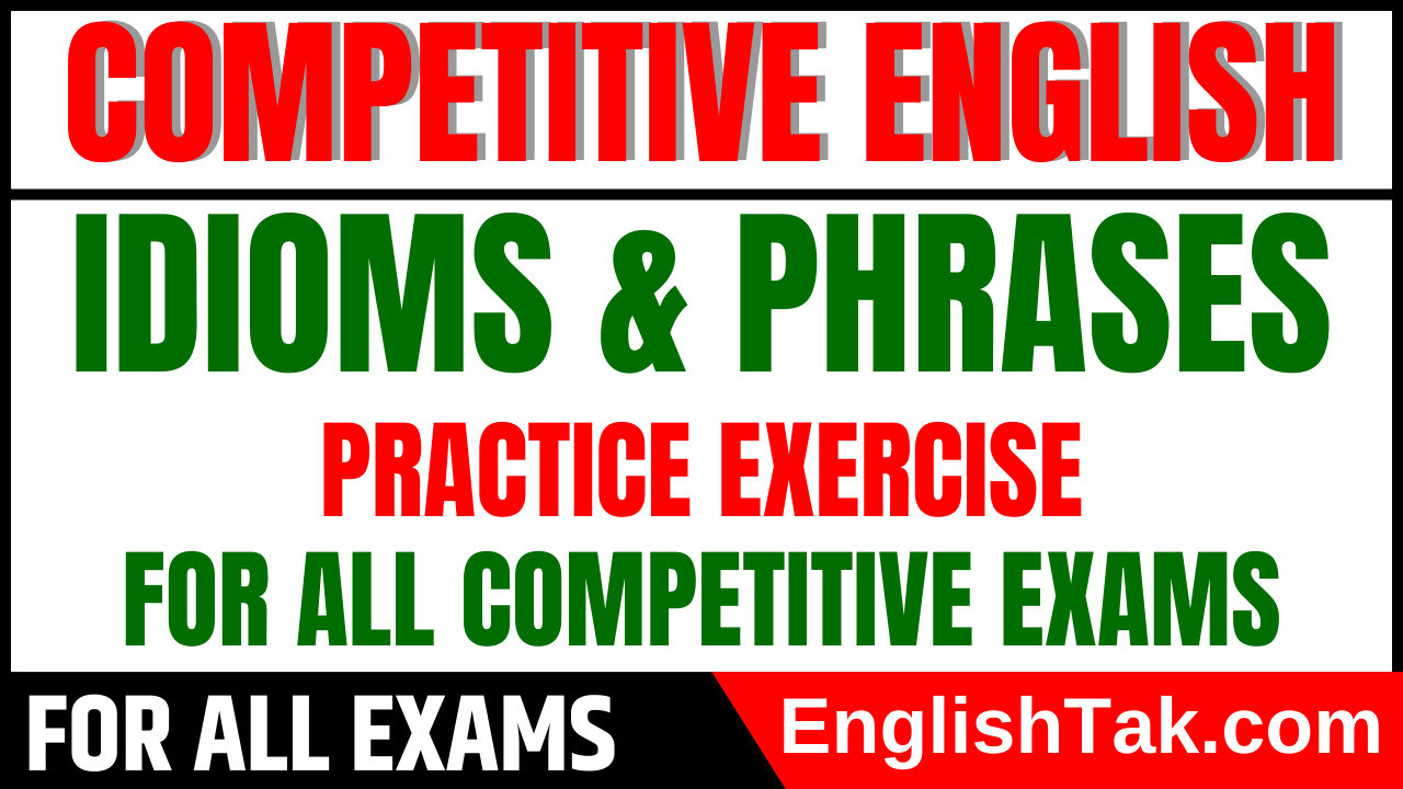 Idioms for Competitive Exams