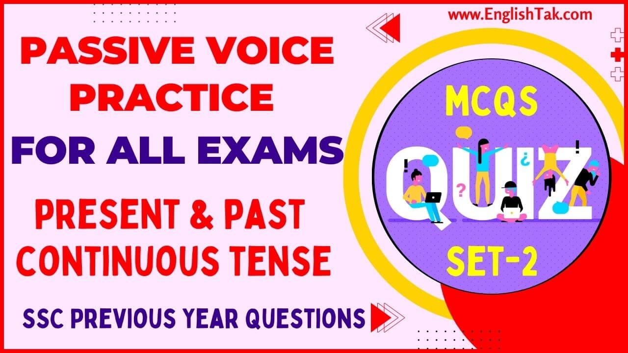 Passive Voice Practice Exercise