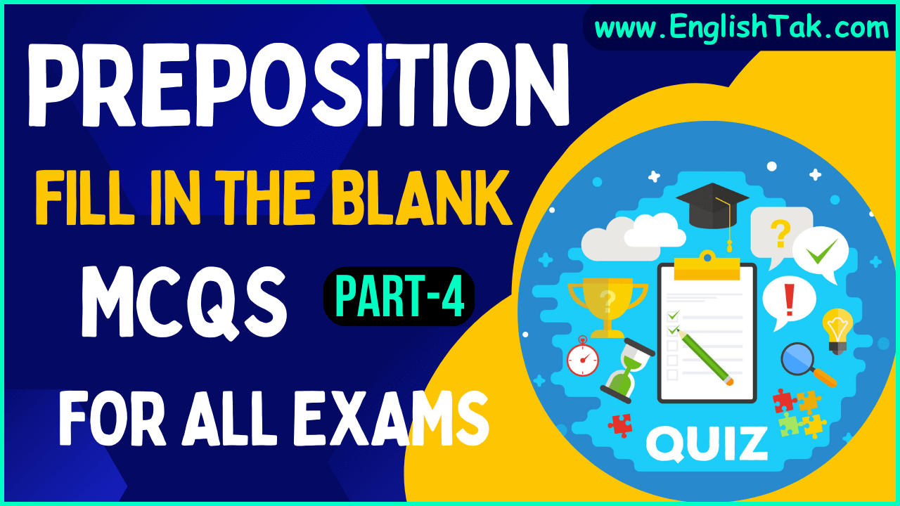 Preposition Quiz with Answers Part-4