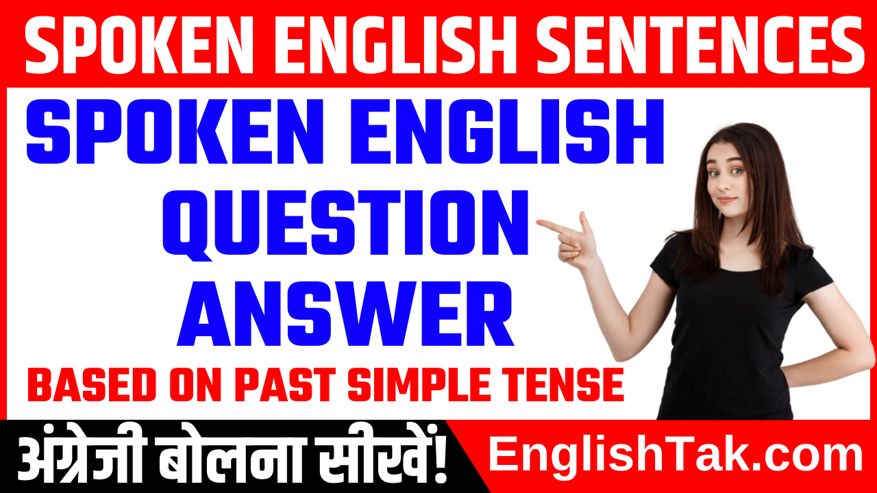 Spoken English Question Answer