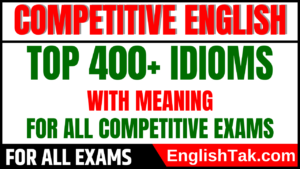Top 400 Idioms in English with Meaning