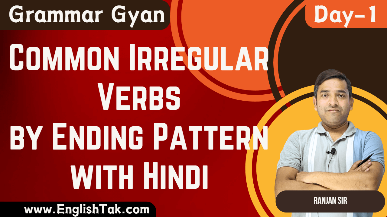Common Irregular Verbs by Ending Pattern with Hindi - EnglishTak