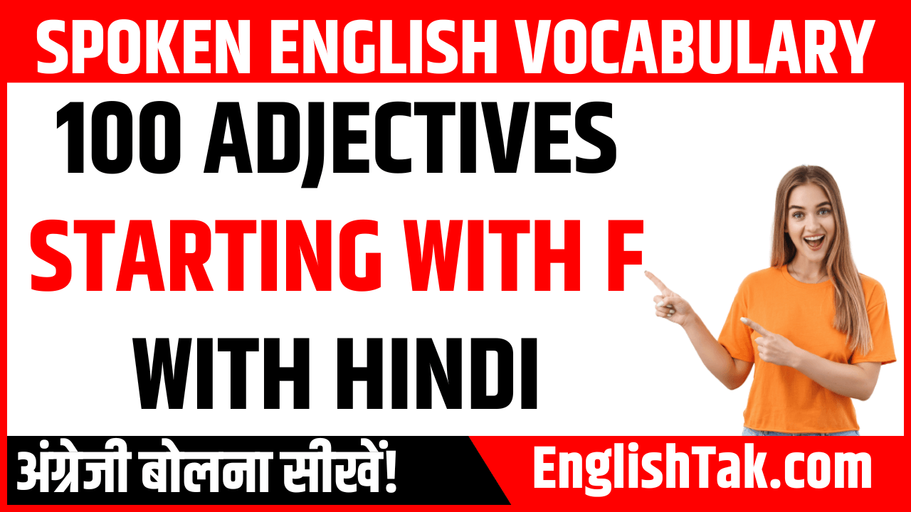 100 Adjectives Starting with F with Hindi