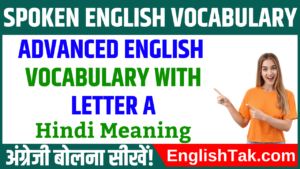 Advanced English Vocabulary with Letter A