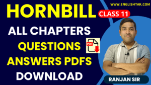 CBSE Class 11 Hornbill Questions Answers Pdf