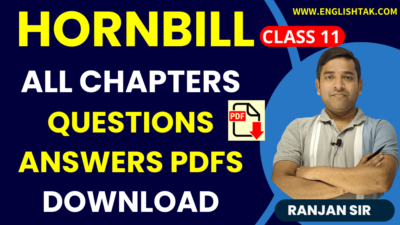 CBSE Class 11 Hornbill Questions Answers Pdf