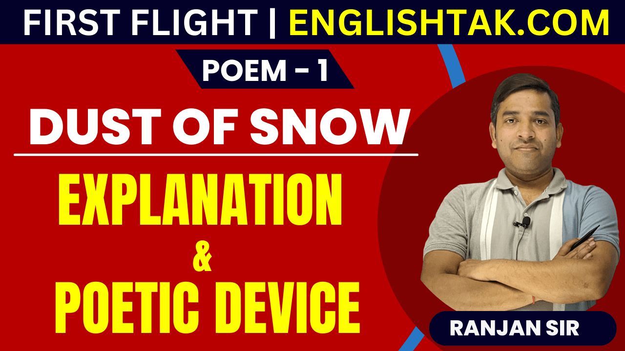 Dust of Snow Explanation and Poetic Device