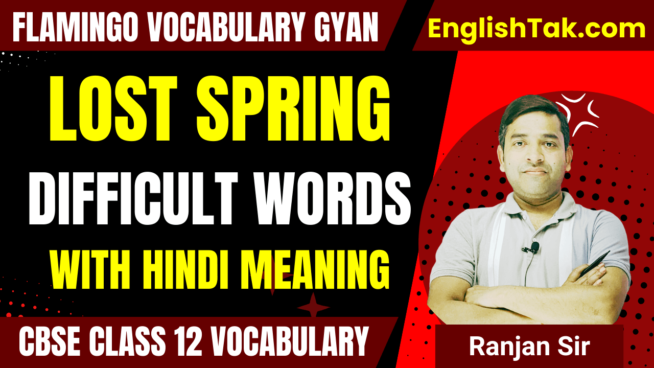 Lost Spring Difficult Words Hindi