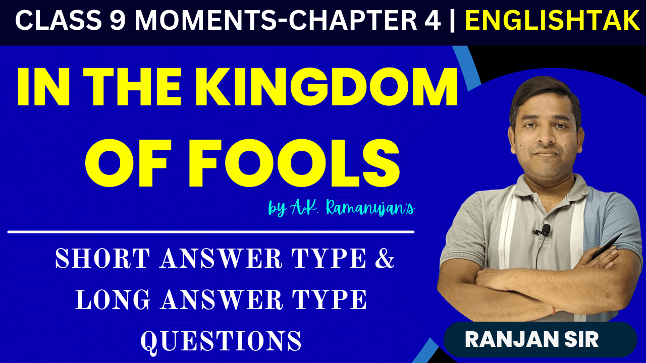 In the Kingdom of Fools Extra Questions and Answers