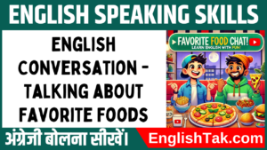 English Conversation - Talking about Favorite Foods