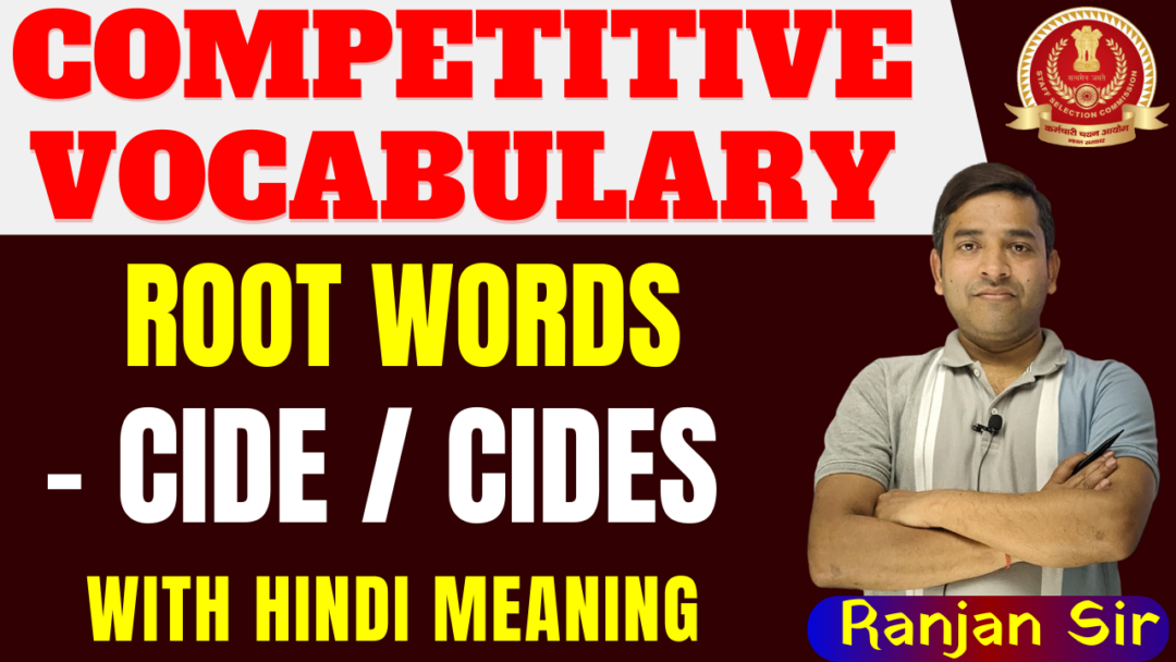 Vocabulary Root Words with Cide with Hindi