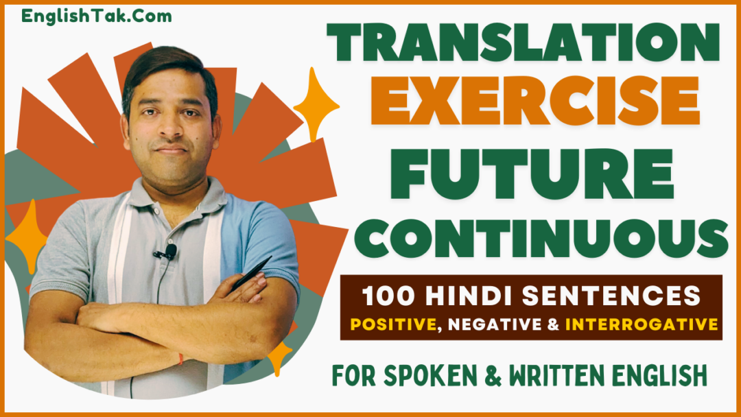 Future Continuous Tense Translation Exercises 100 Sentences - Englishtak.com