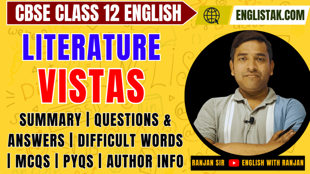 NCERT Solutions for Class 12 English Vistas PDF Download - EnglishTak.com