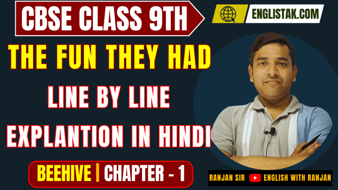 The Fun They Had Line by Line Hindi Explanation